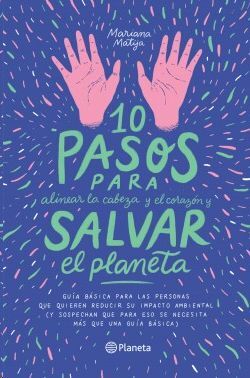 10 PASOS PARA SALVAR EL PLANETA