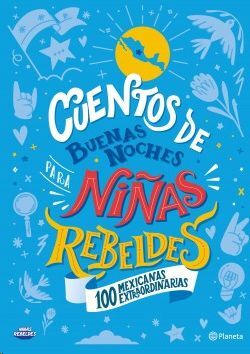 CUENTOS DE BUENAS NOCHES PARA NIÑAS REBELDES 4