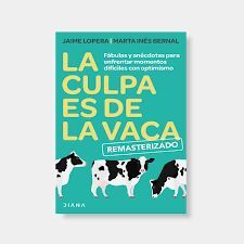 LA CULPA ES DE LA VACA. REMASTERIZADO