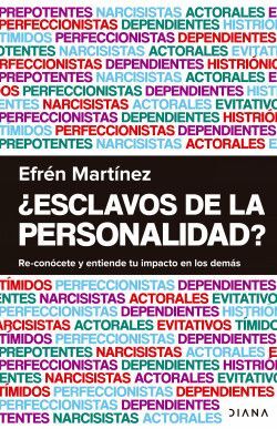 ESCLAVOS DE LA PERSONALIDAD?