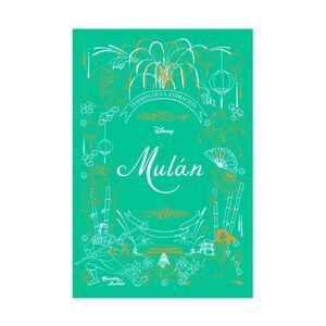 TESOROS DE LA ANIMACIÓN. MULÁN