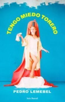 TENGO MIEDO TORERO