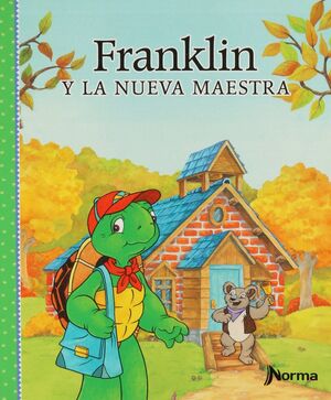 FRANKLIN Y LA NUEVA MAESTRA