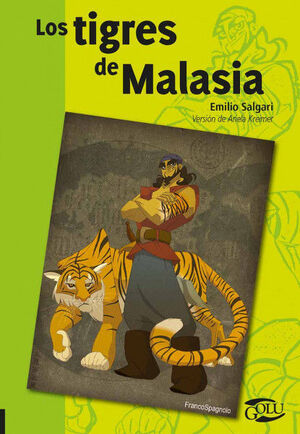 LOS TIGRES DE MALASIA