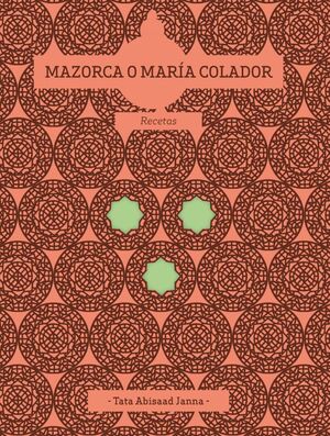 MAZORCA O MARIA COLADOR