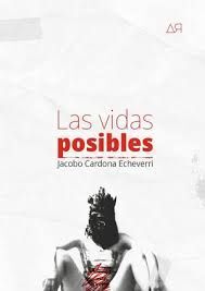 LAS VIDAS POSIBLES