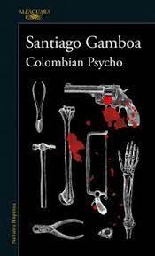 COLOMBIAN PSYCHO