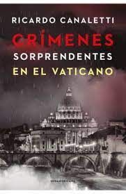 CRIMENES SORPRENDENTES EN EL VATICANO EN EL VATICANO