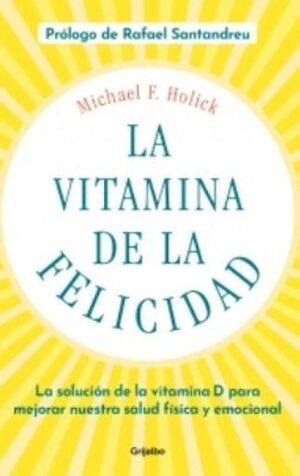 LA VITAMINA DE LA FELICIDAD