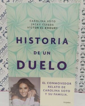 HISTORIA DE UN DUELO