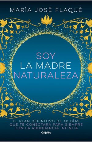 SOY LA MADRE NATURALEZA