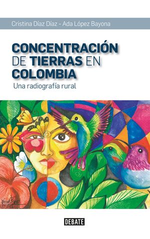 CONCENTRACION DE TIERRAS EN COLOMBIA