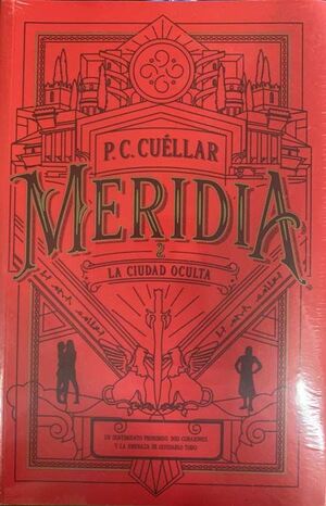 MERIDIA II  / LA CIUDAD OCULTA