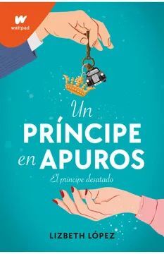 UN PRINCIPE EN APUROS