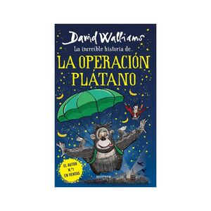 INCREIBLE HISTORIA DE LA OPERACION PLATANO