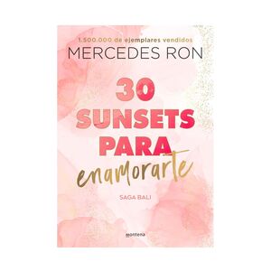 30 SUNSETS PARA ENAMORARTE (SAGA BALI 1)