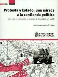 PROTESTA Y ESTADO: UNA MIRADA A LA CONTIENDA POLITICA