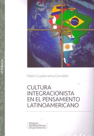 CULTURA INTEGRACIONISTA EN EL PENSAMIENT