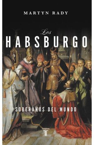 HABSBURGO, LOS