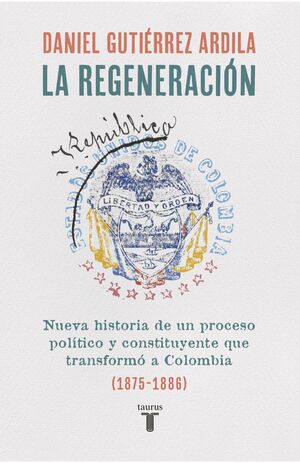 REGENERACIÓN, LA