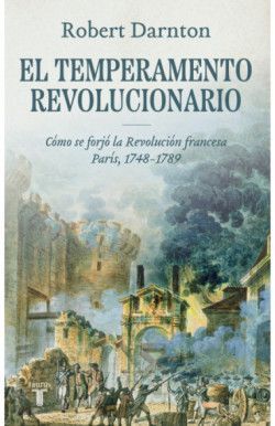 EL TEMPERAMENTO REVOLUCIONARIO