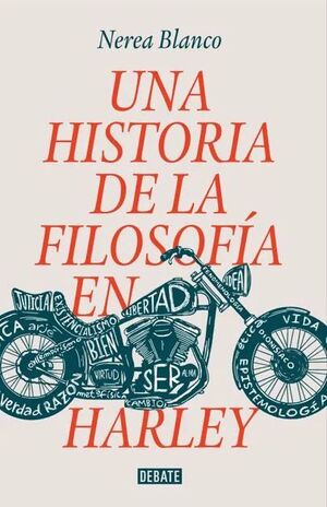 UNA HISTORIA DE LA FILOSOFIA EN HARLEY