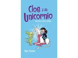 CLOE Y SU UNICORNIO  3 UNICORNIOS CONTRA GOBLINS 3