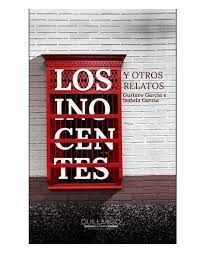 LOS INOCENTES Y OTROS RELATOS