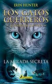 LOS GATOS GUERREROS 1 EL PODER DE LOS TRES