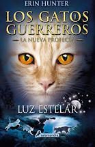 LOS GATOS GUERREROS 4 LUZ ESTELAR