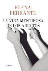 LA VIDA MENTIROSA DE LOS ADULTOS