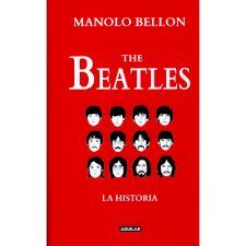 THE BEATLES LA HISTORIA