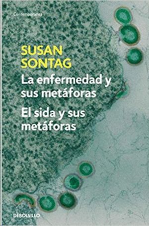 LA ENFERMEDAD Y SUS METAFORAS
