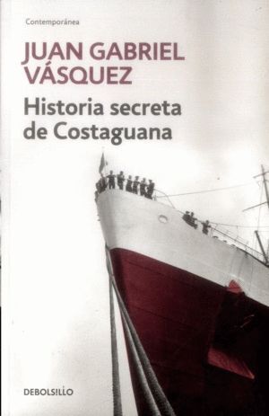 HISTORIA SECRETA DE COSTAGUANA