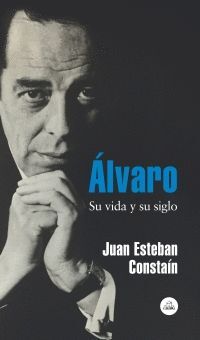 ALVARO SU VIDA Y SU SIGLO