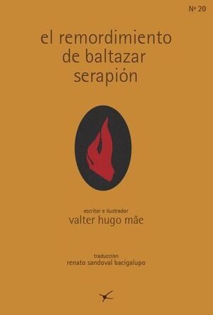 EL REMORDIMIENTO DE BALTAZAR SERAPIÓN