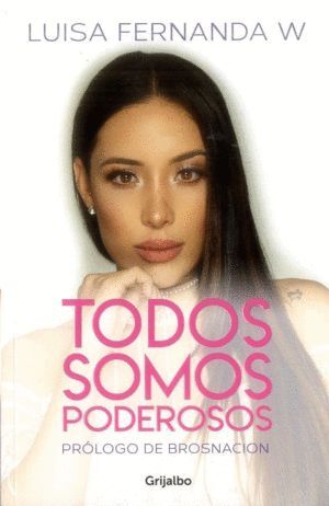 TODOS SOMOS PODEROSOS