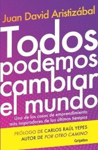 TODOS PODEMOS CAMBIAR AL MUNDO