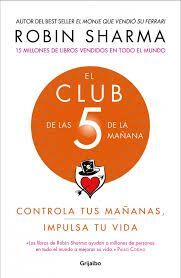 EL CLUB DE LAS CINCO 5 DE LA MAÑANA