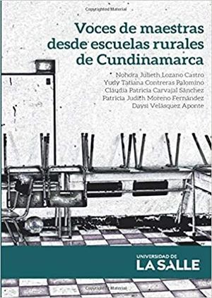 VOCES DE MAESTRAS DESDE ESCUELAS RURLES DE CUNDINAMARCA