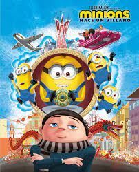 MINIONS NACE UN VILLANO