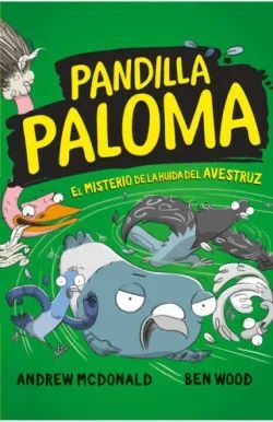 PANDILLA PALOMA 2 - MISTERIO DEL AVESTRU