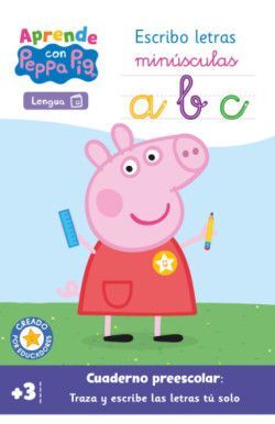 APRENDO PEPPA PIG. ESCRIBO MINUSCULAS