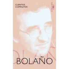CUENTOS COMPLETOS BOLAÑO