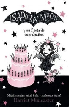 ISADORA MOON Y SU FIESTA DE CUMPLEAÑOS