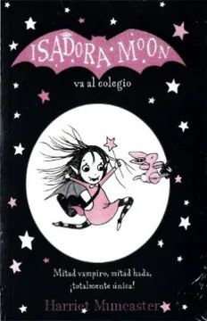 ISADORA MOON VA AL COLEGIO