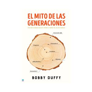 EL MITO DE LAS GENERACIONES