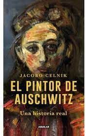 EL PINTOR DE AUSCHWITZ