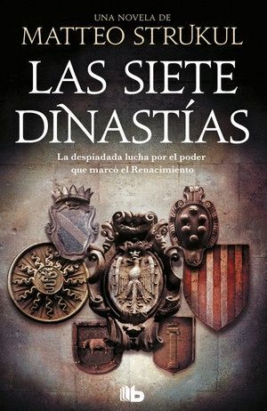 SIETE DINASTIAS, LAS