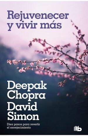 REJUVENECER Y VIVIR MÁS